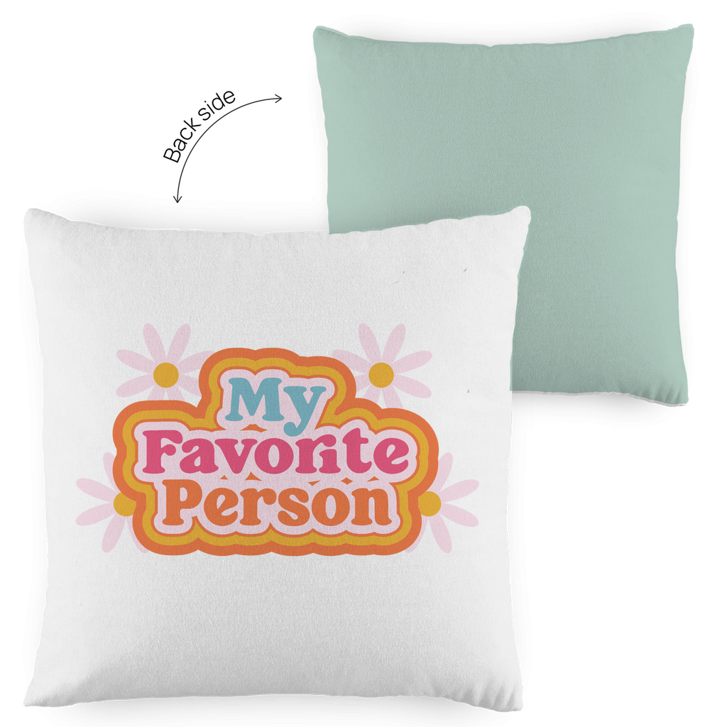 Kopfkissen zweifarbig "My favorite person" - Grafikmagie