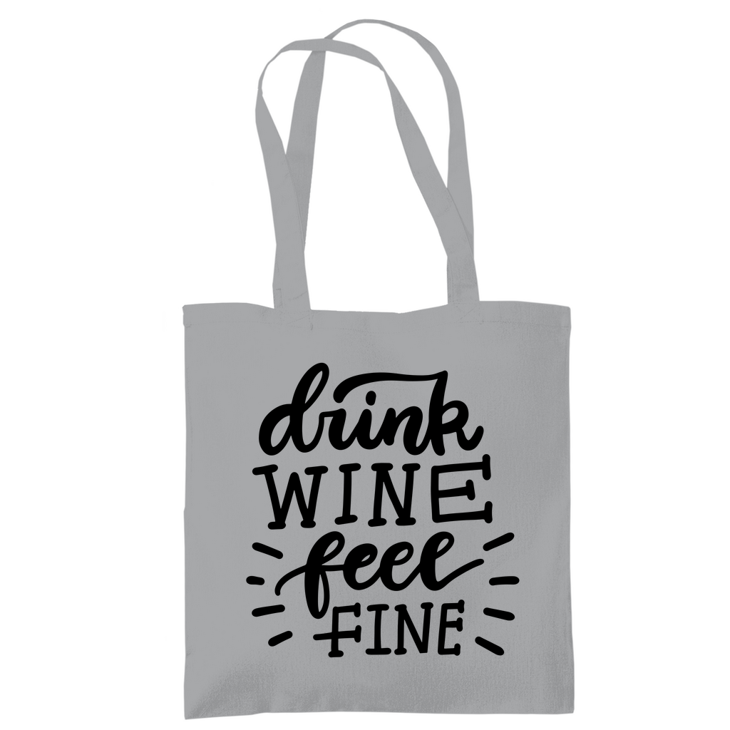 Tragetasche "Drink wine feel fine" - Grafikmagie