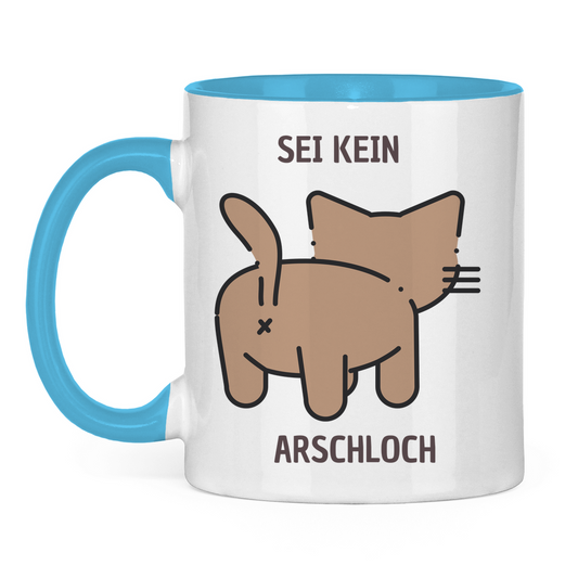 Tasse zweifarbig "Sei kein Arschloch" - Grafikmagie