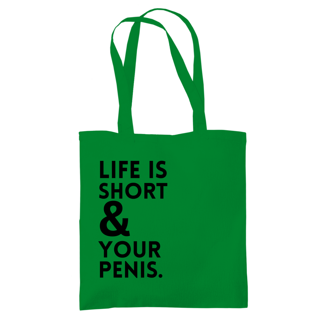 Tragetasche "Life is short"
