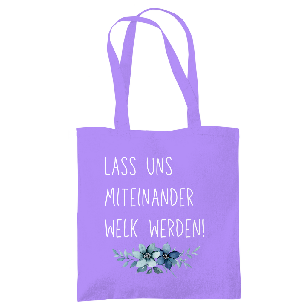Tragetasche "lass uns miteinander Welk werden" - Grafikmagie