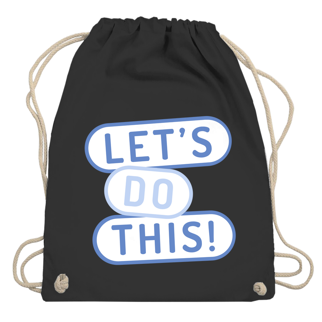 Turnbeutel "Lets do this"