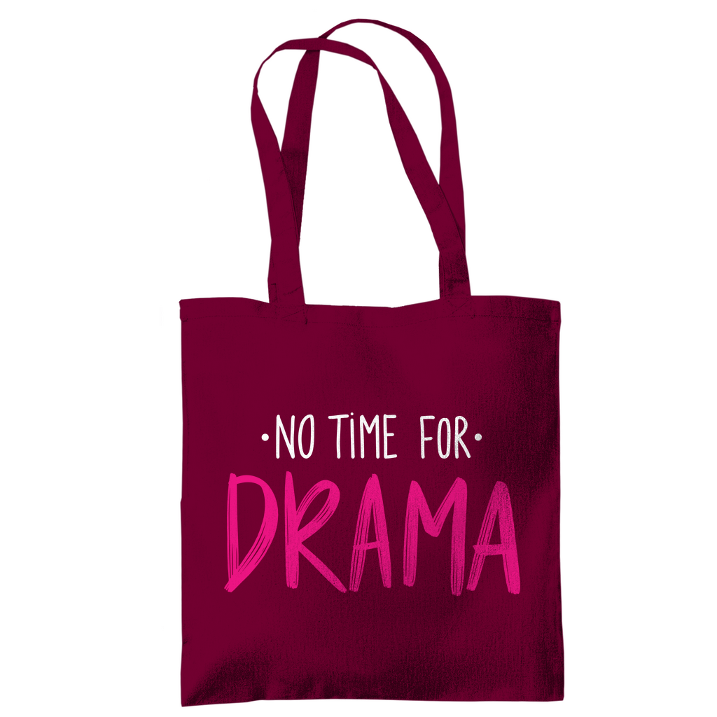 Tragetasche "No Time for Drama"