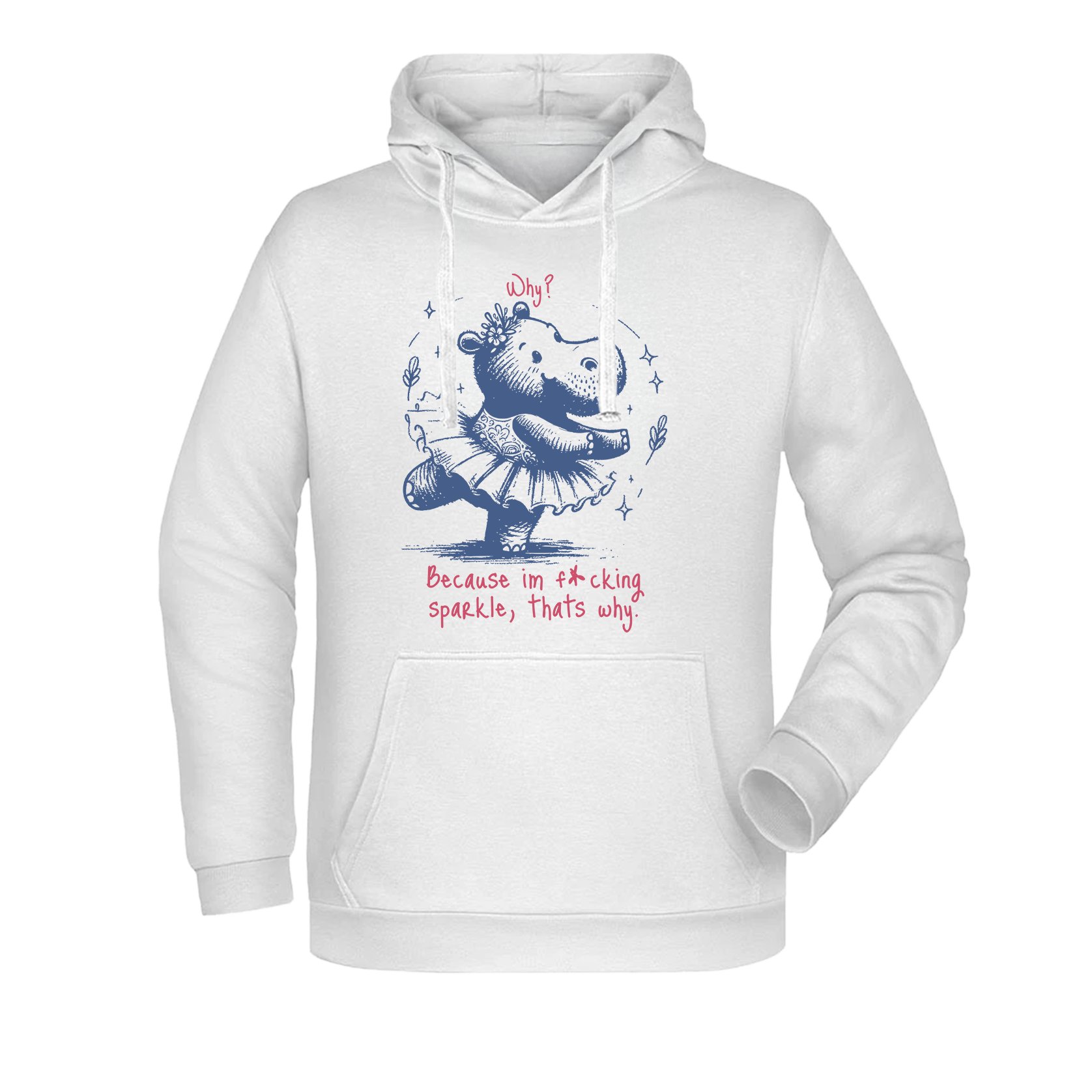 Because im f*sparkle Damen Hoodie - Grafikmagie XS / White