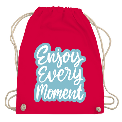 Turnbeutel "Enjoy every Moment"