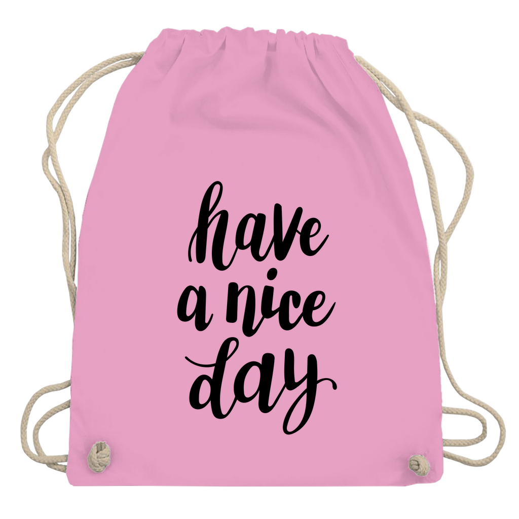 Turnbeutel "Have a nice day"