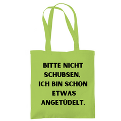 Tragetasche "Bitte nicht schubsen" - Grafikmagie