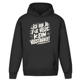 Oversize Hoodie "Für vieles kein Versändnis"