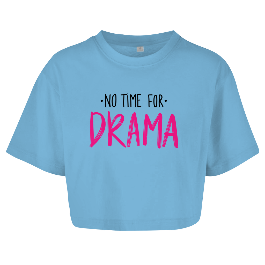 Damen Oversize Crop Top  "No Time for Drama"