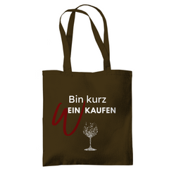 Tragetasche "Bin kurz Weinkaufen" - Grafikmagie