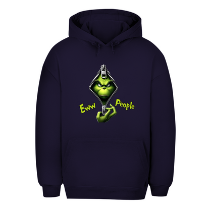 Unisex Oversize Hoodie "Eww People"