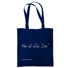 Tragetasche "Hier ist alles drin" - Grafikmagie