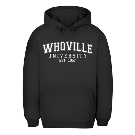 Unisex Oversize Hoodie "Whoville University"