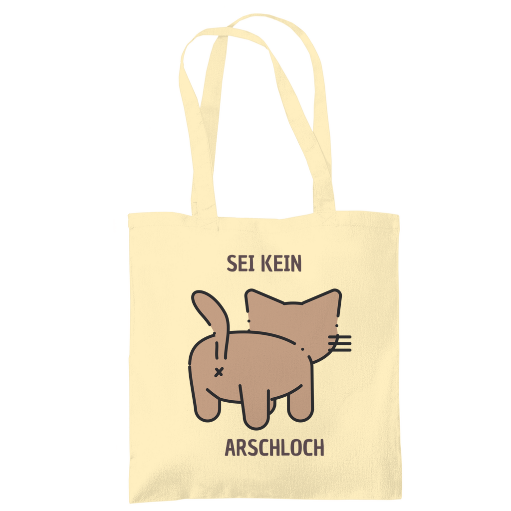 Tragetasche "Sei kein Arschloch"