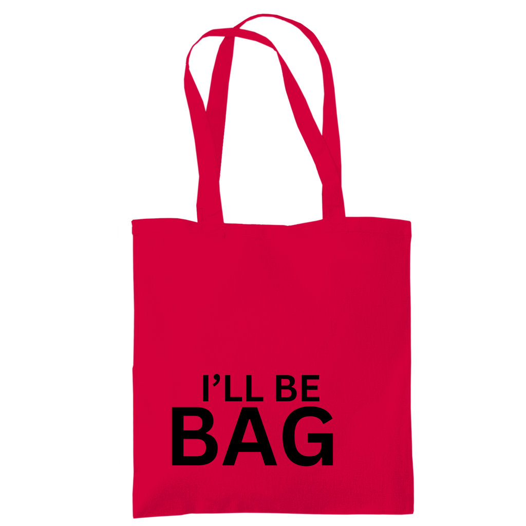Tragetasche "Ill be bag" - Grafikmagie