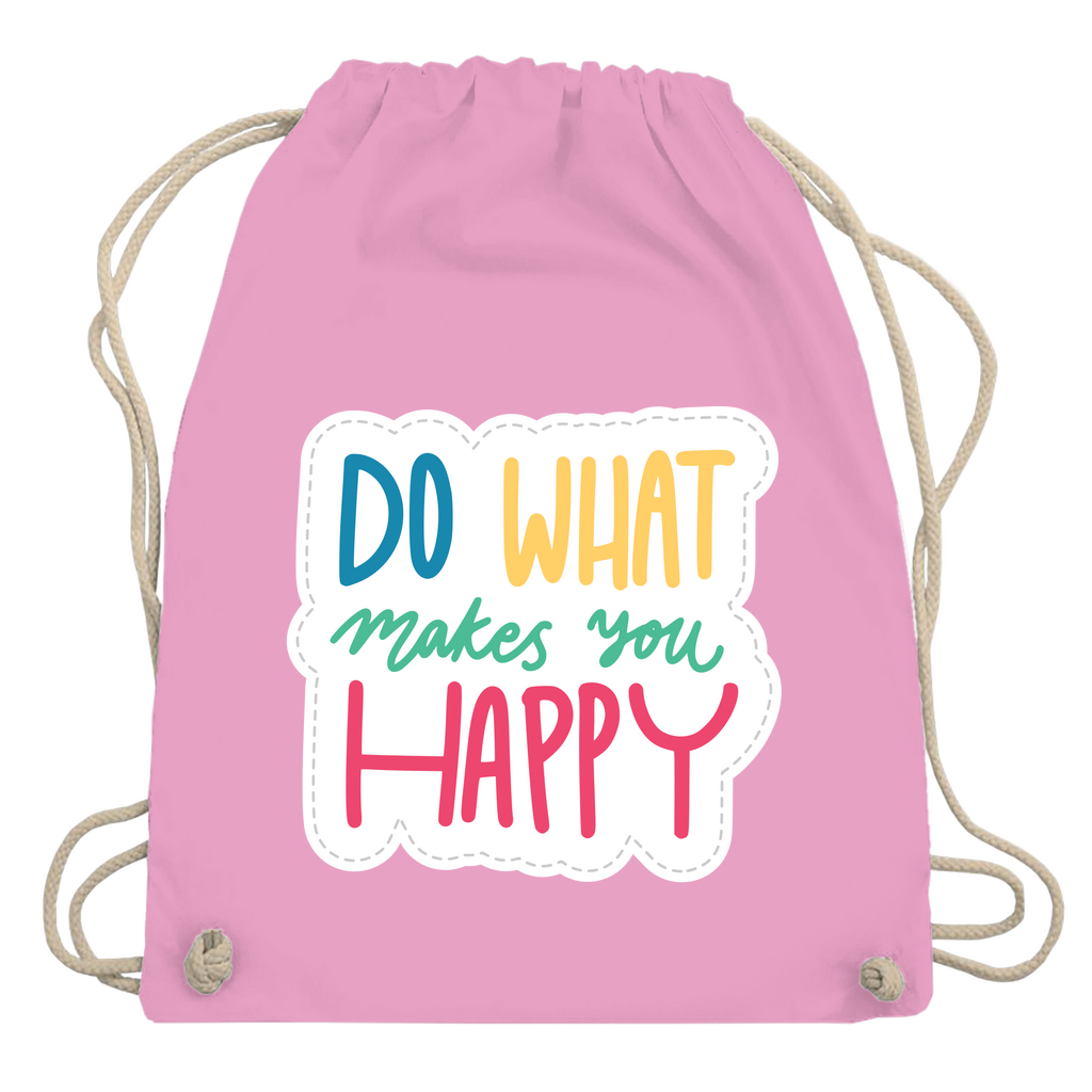 Turnbeutel "Do what makes you Happy"