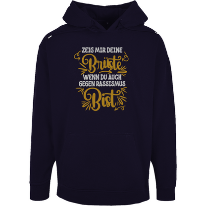 Unisex Oversize Hoodie "Zeig mir deine Brüste"
