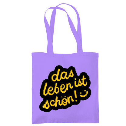 Tragetasche "das Leben ist schön" - Grafikmagie