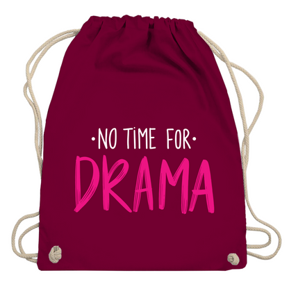 Turnbeutel "No Time for Drama"