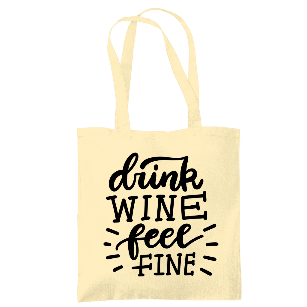 Tragetasche "Drink wine feel fine" - Grafikmagie