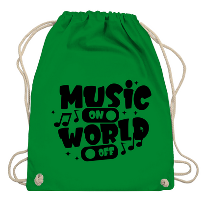 Turnbeutel "Music on World Off"