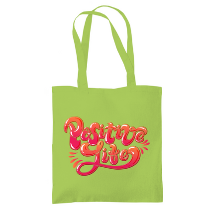Tragetasche "Positive Life"