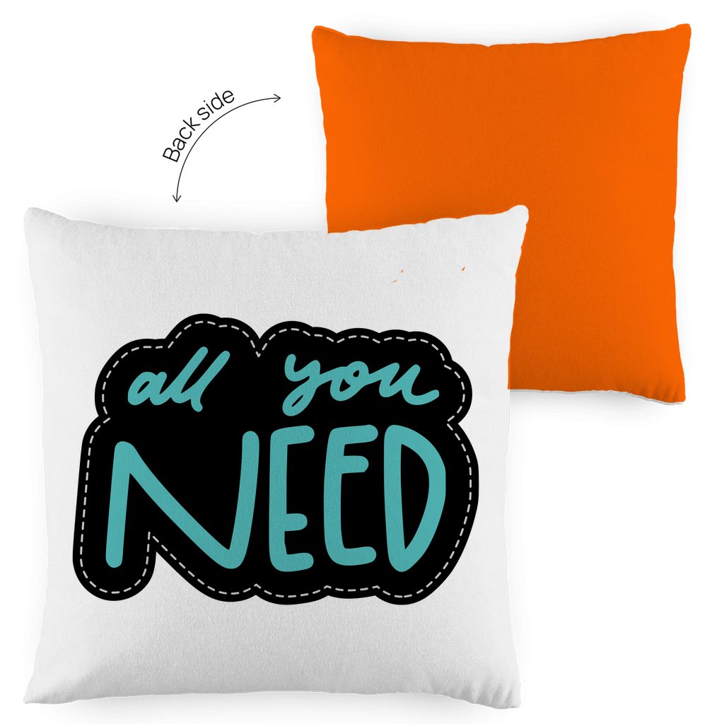 Kopfkissen zweifarbig "all you need" - Grafikmagie