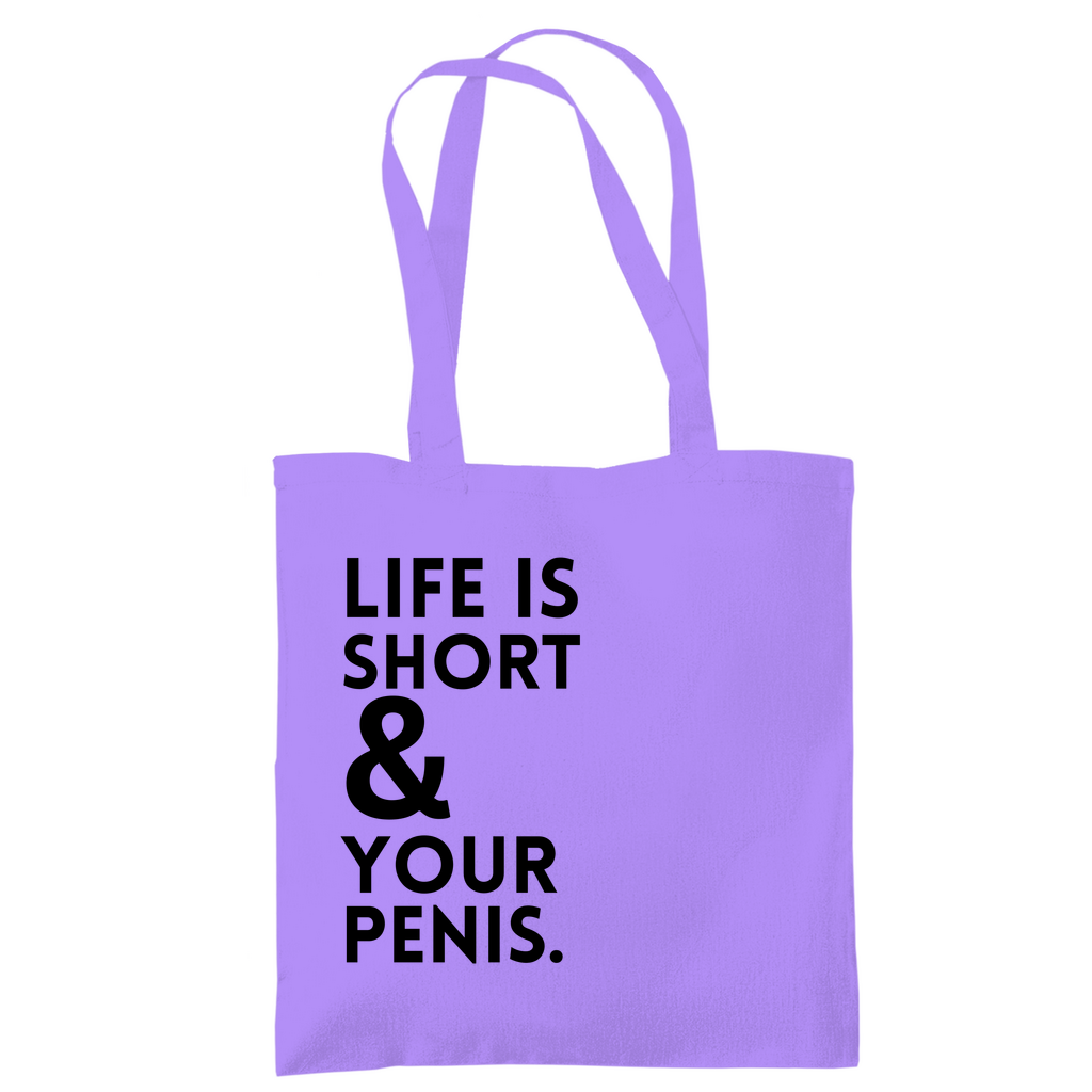 Tragetasche "Life is short"