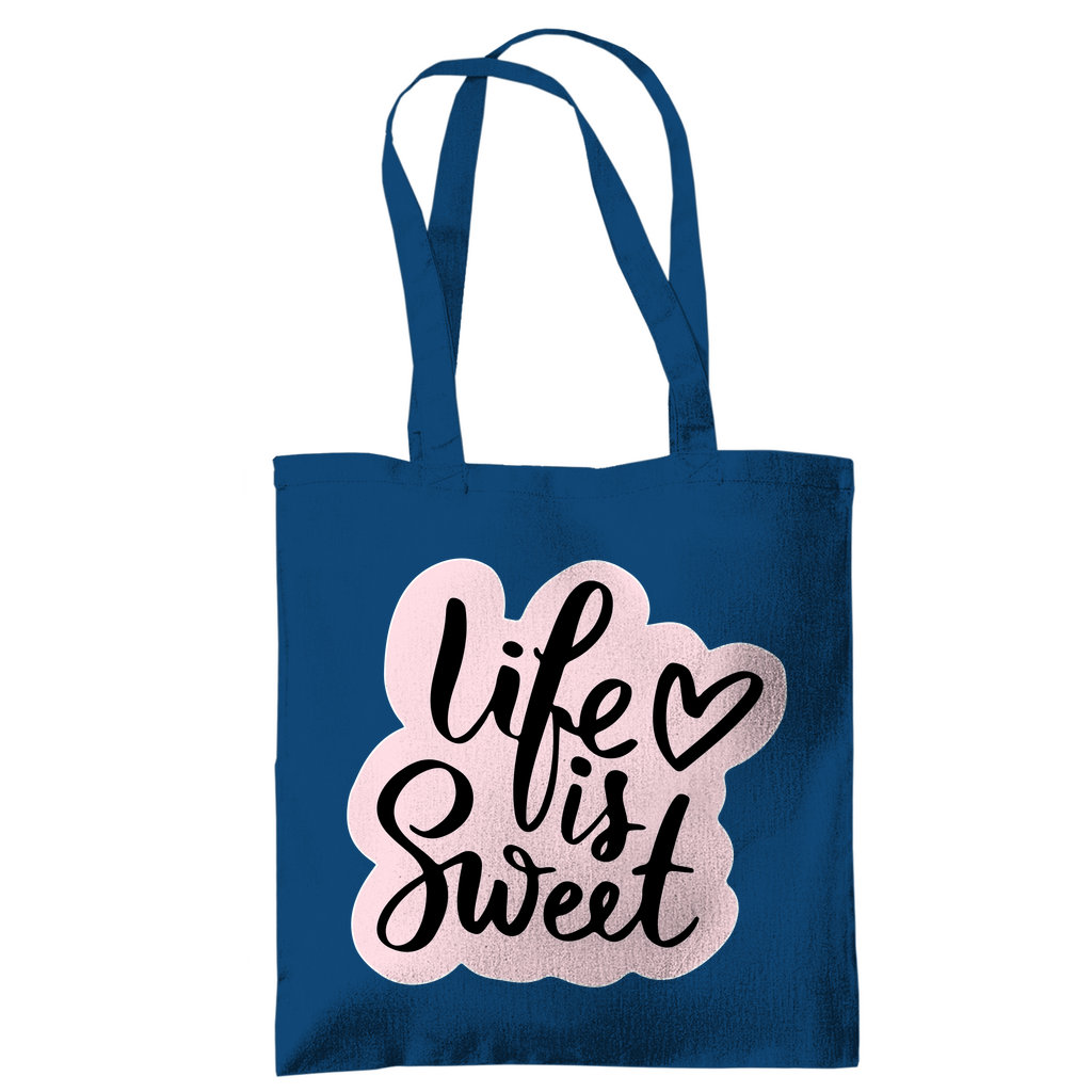 Tragetasche "Life is sweet"