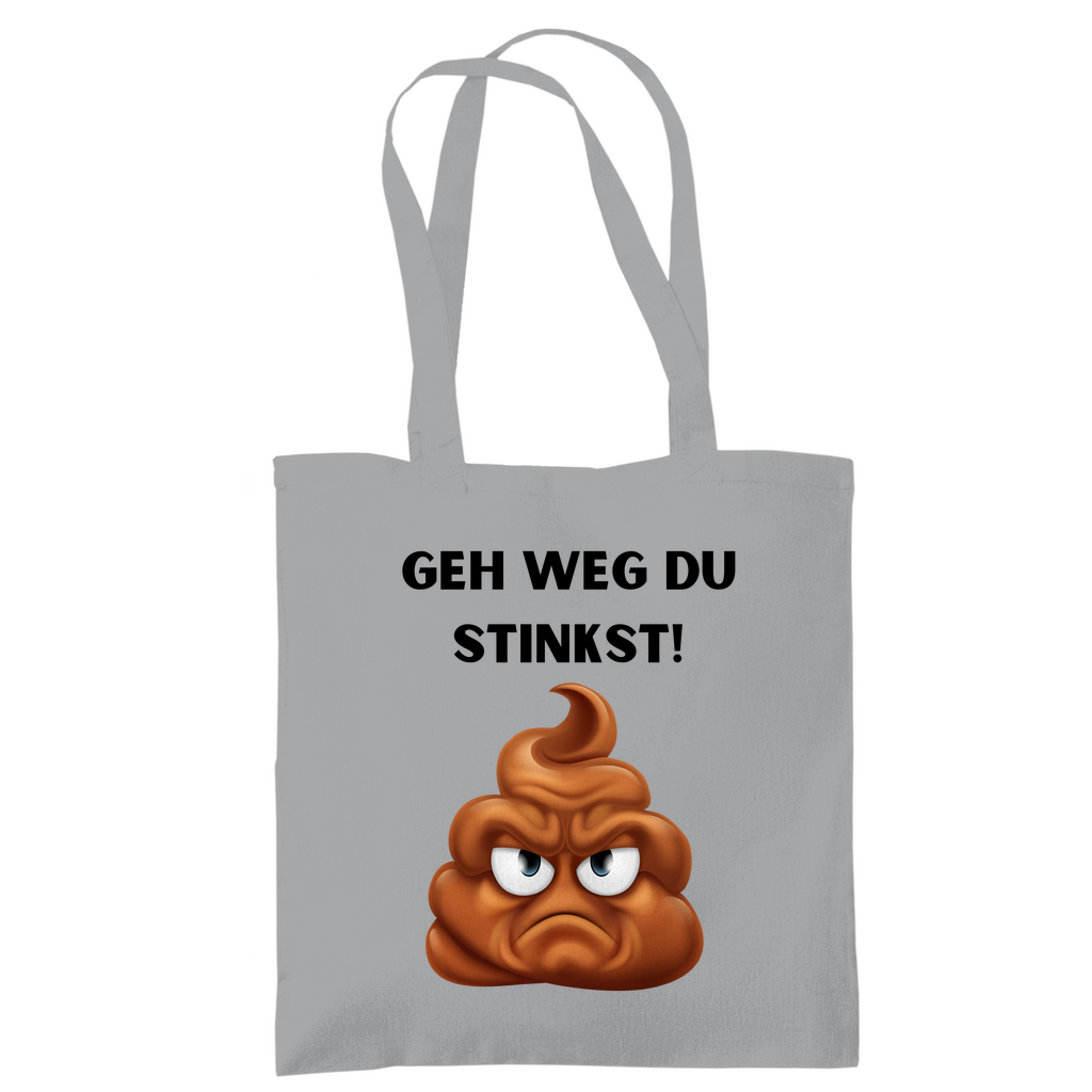 Tragetasche "Geh weg du stinkst" - Grafikmagie