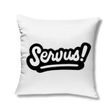 Kopfkissen "Servus" - Grafikmagie