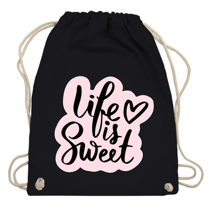 Turnbeutel "Life is sweet"