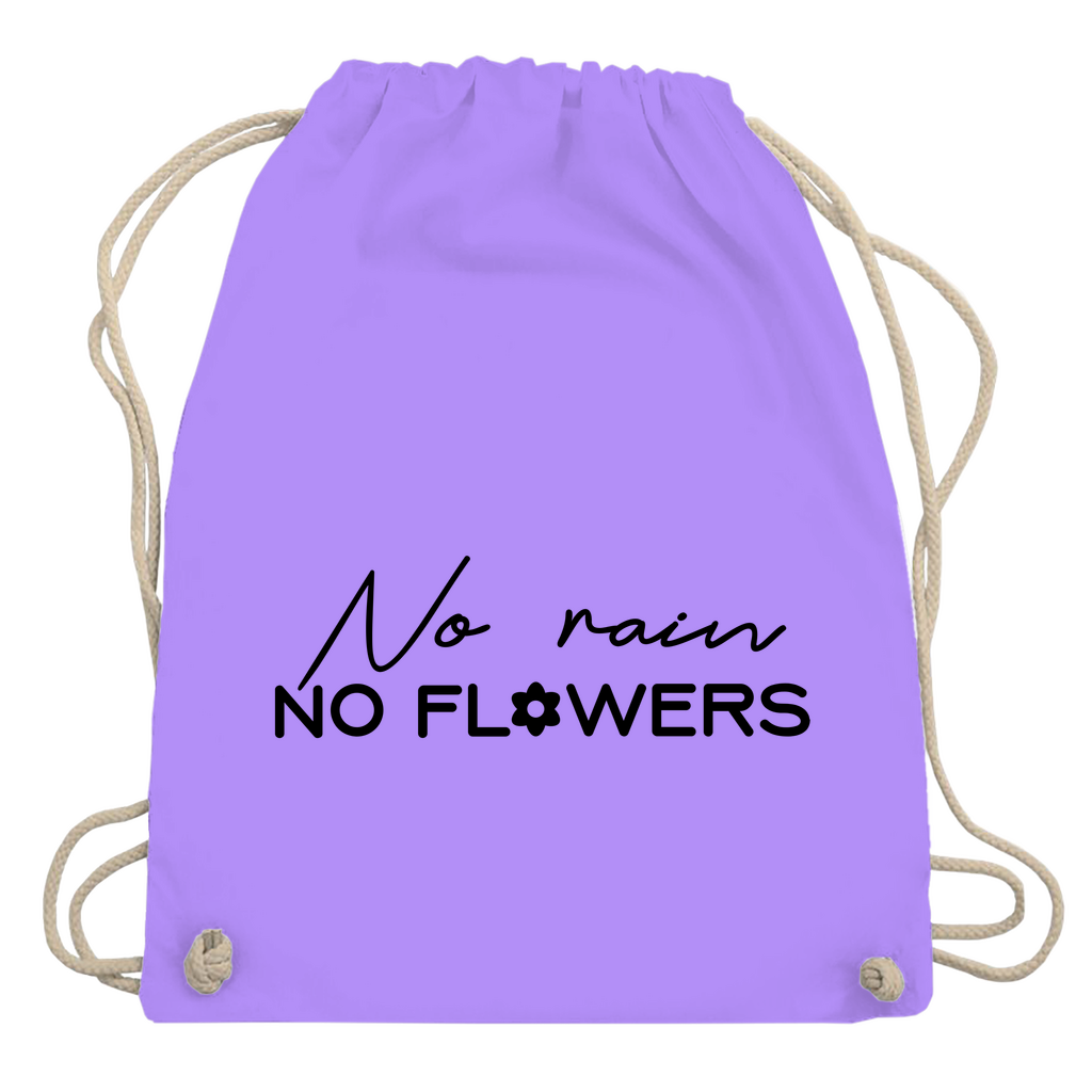 Turnbeutel "No rain no flowers"