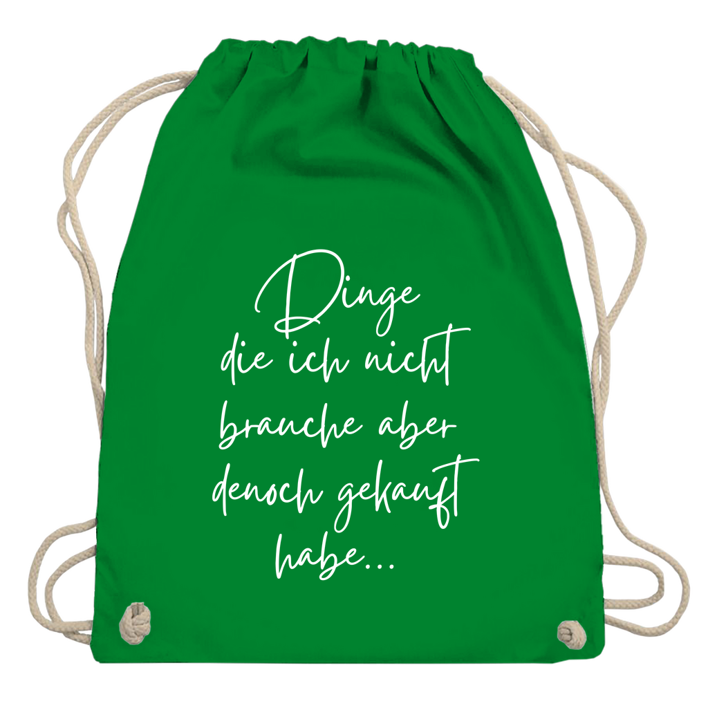 Turnbeutel "Dinge die ich nicht brauche"