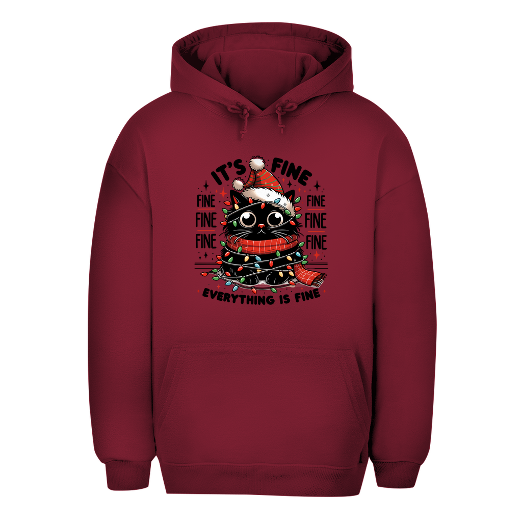 Unisex Oversize Hoodie "It's Fine..."