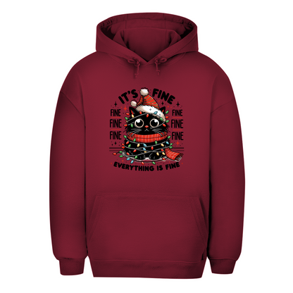 Unisex Oversize Hoodie "It's Fine..."