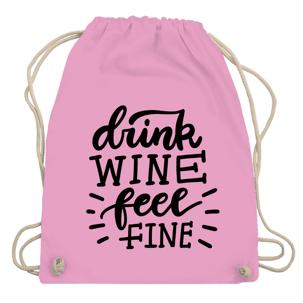 Turnbeutel "Drink wine feel fine"