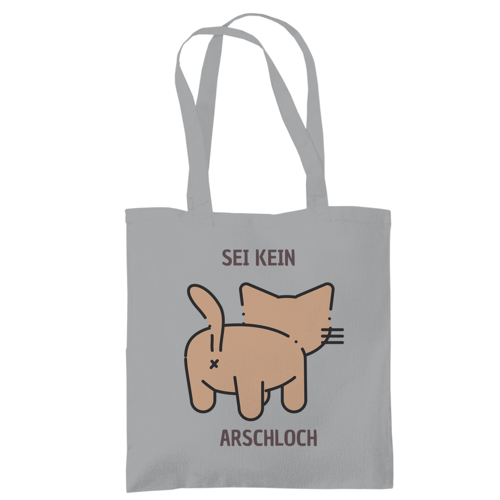 Tragetasche "Sei kein Arschloch"