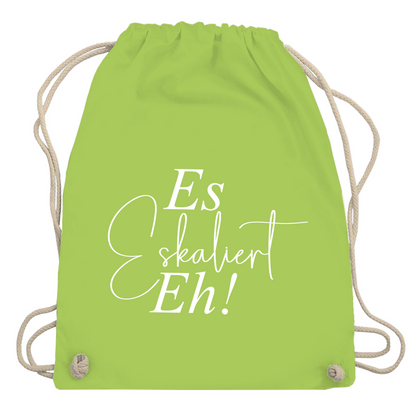 Turnbeutel "Es eskaliert eh"