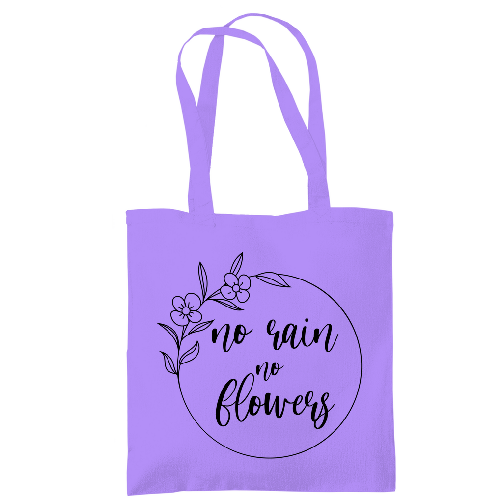 Tragetasche "No rain no flowers"