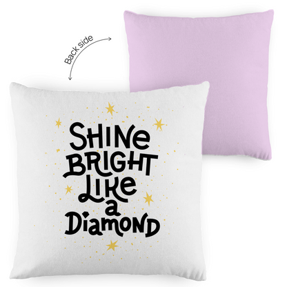 Kopfkissen zweifarbig "Shine bright like a Diamond" - Grafikmagie