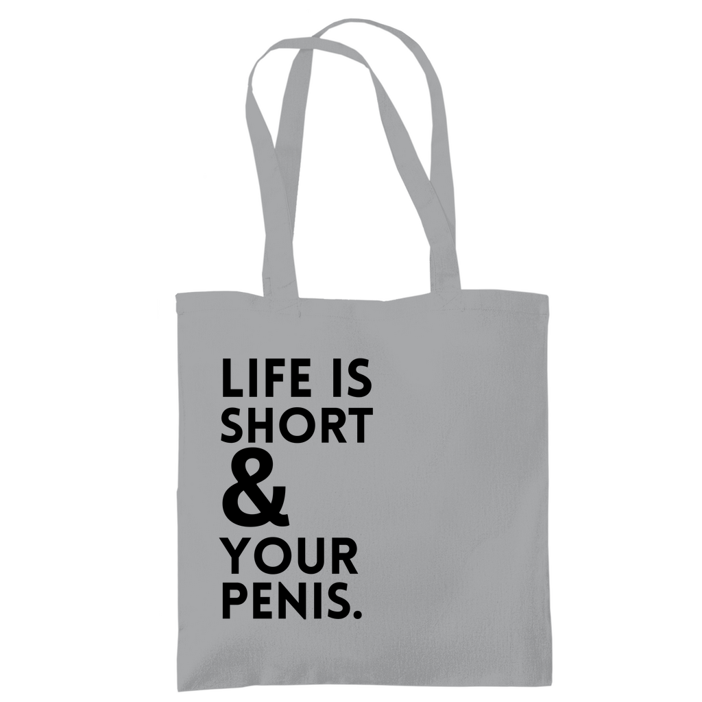 Tragetasche "Life is short"