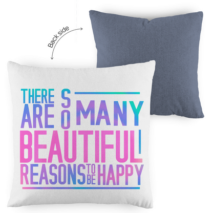 Kopfkissen zweifarbig "So many reasons to be happy" - Grafikmagie