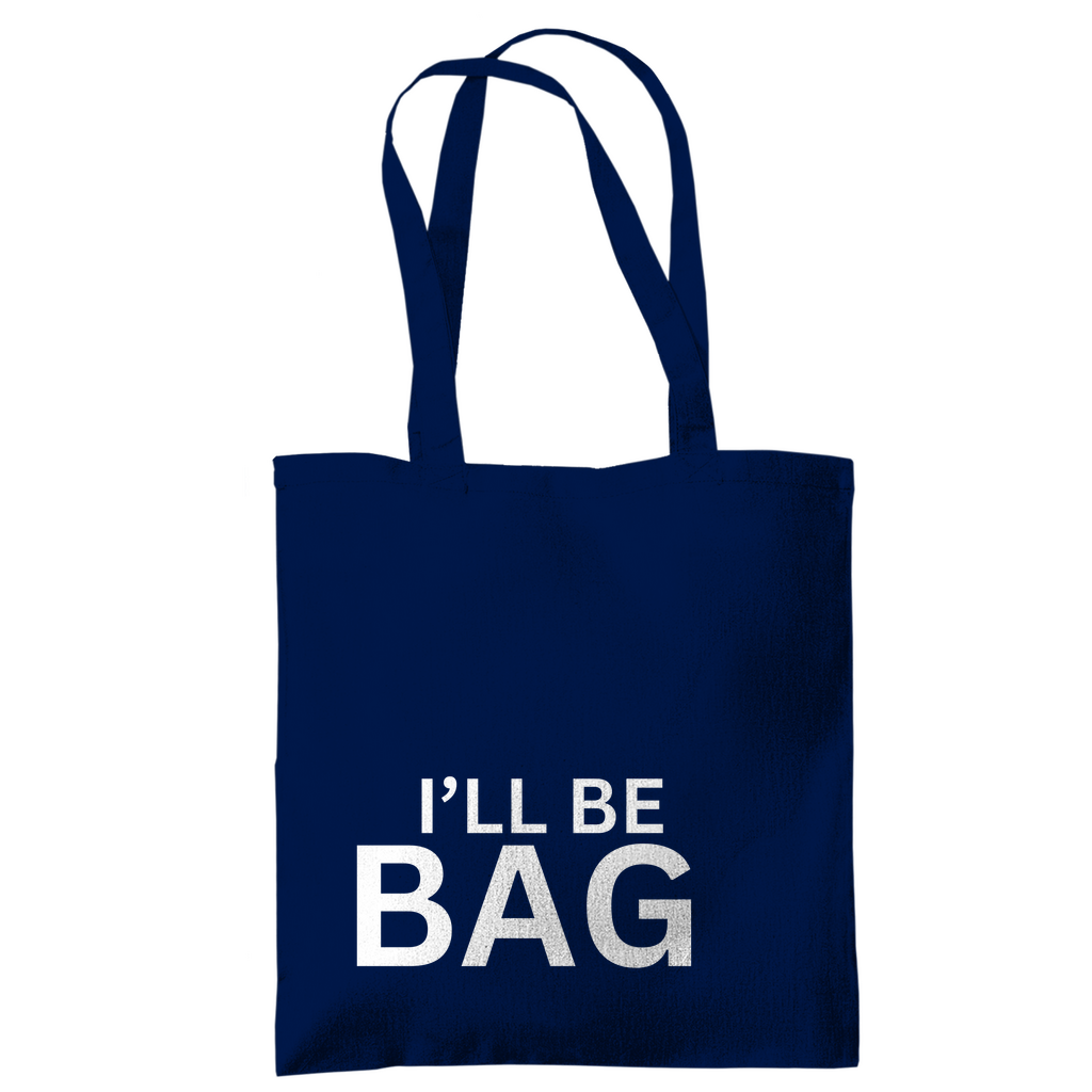 Tragetasche "Ill be bag" - Grafikmagie
