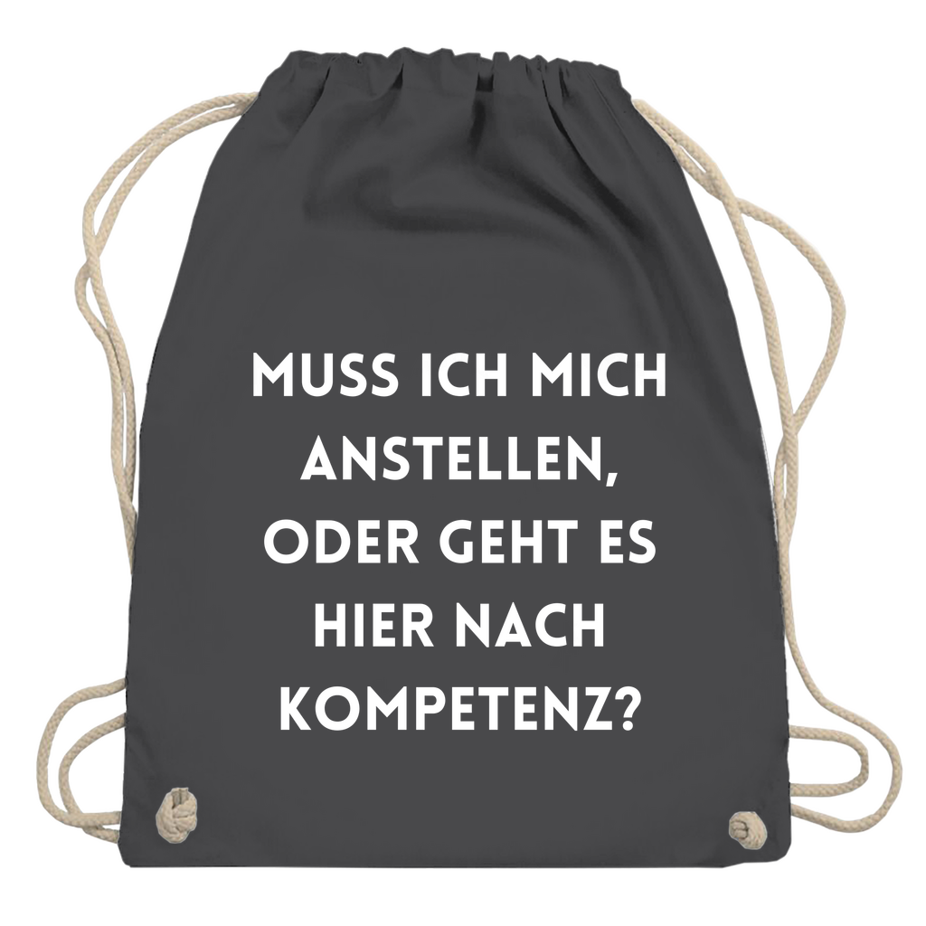 Turnbeutel "Muss ich mich anstellen"