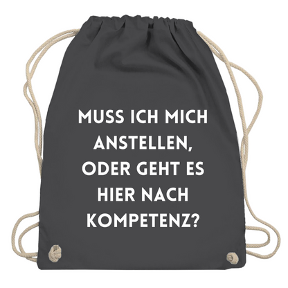Turnbeutel "Muss ich mich anstellen"