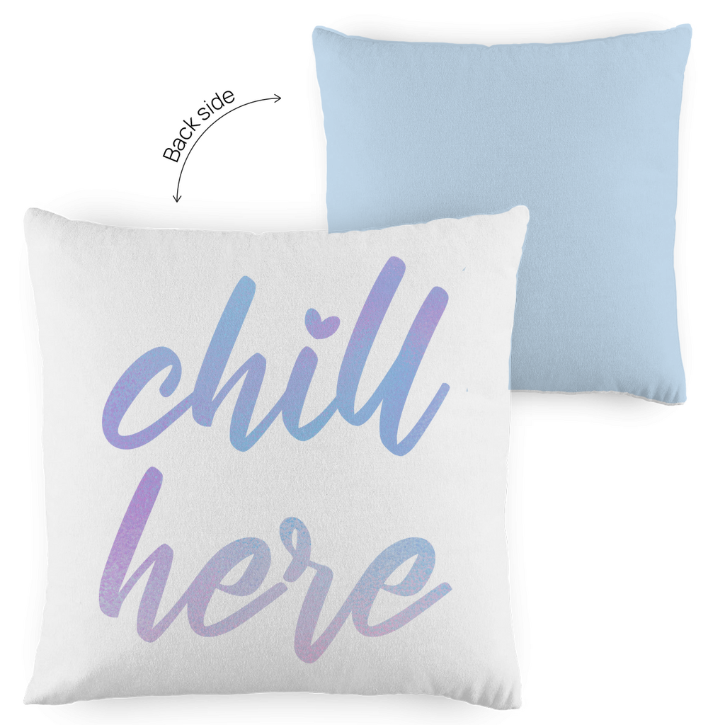 Kopfkissen zweifarbig "Chill here" - Grafikmagie