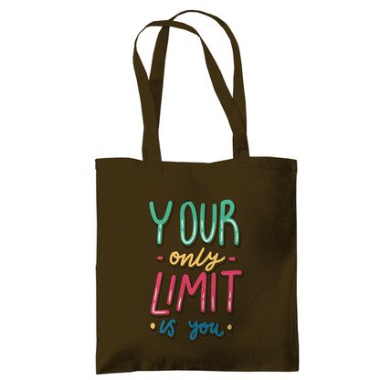 Tragetasche "your only limit is you"