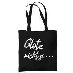 Tragetasche "Glotz nicht so" - Grafikmagie