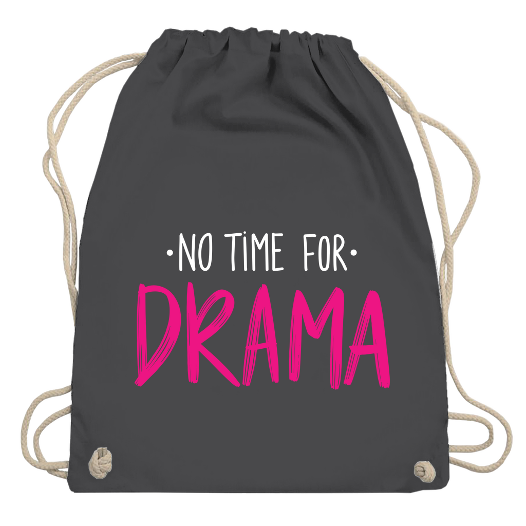 Turnbeutel "No Time for Drama"